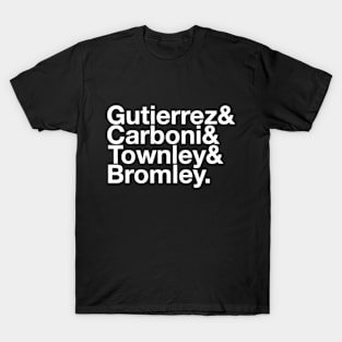 Gutierrez&Carboni&Townley&Bromley T-Shirt